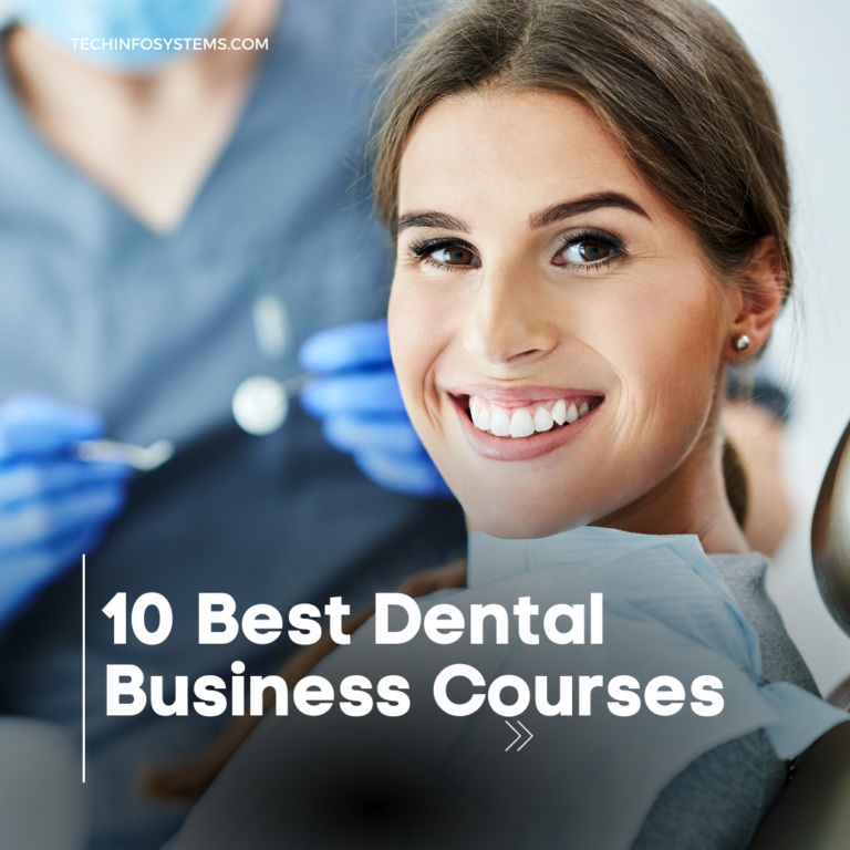 10 Best Dental Business Courses: Unlock Your Potential!