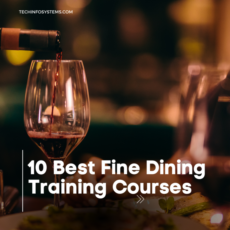 10 Best Fine Dining Training Courses: Fine Dining Decoded!