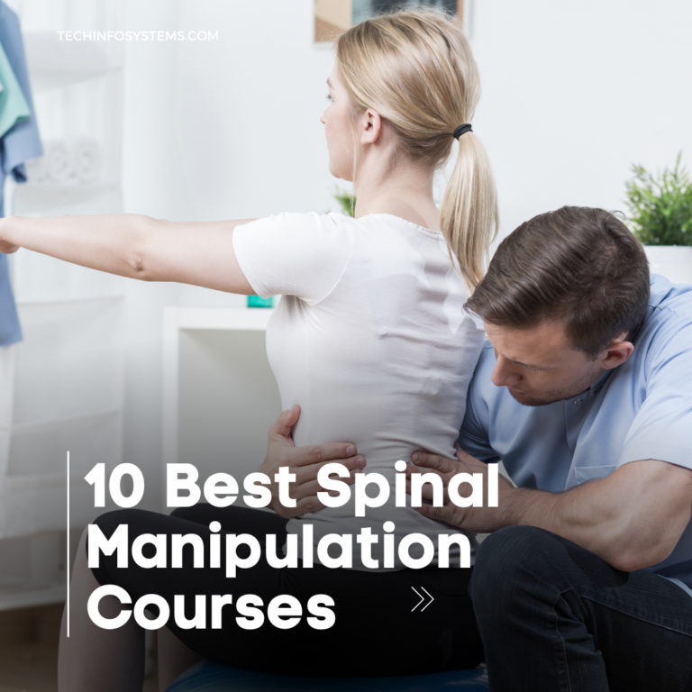 10 Best Spinal Manipulation Courses