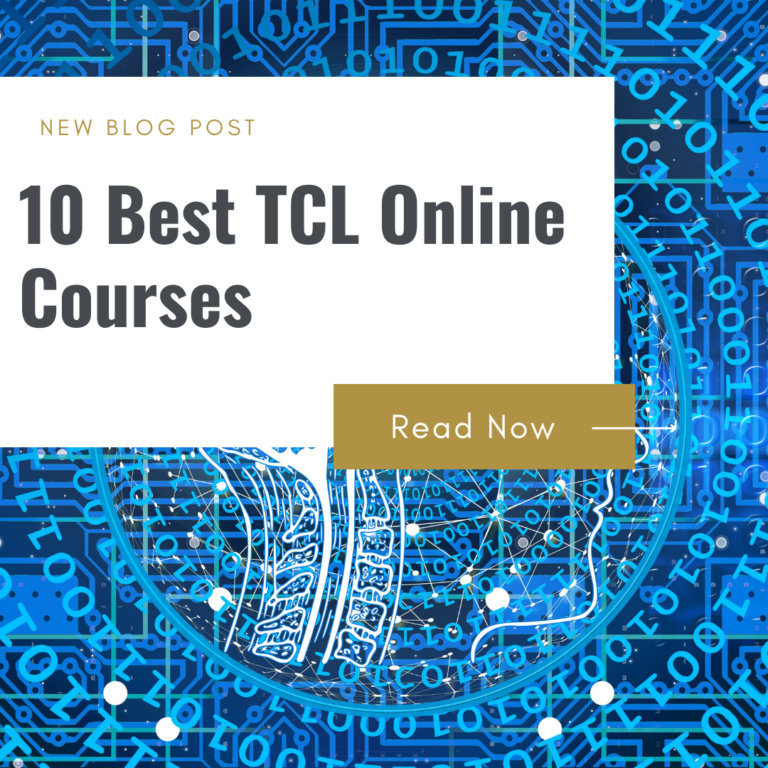 Unveiling the 10 Best TCL Online Courses of the Year – Your Ultimate Guide!