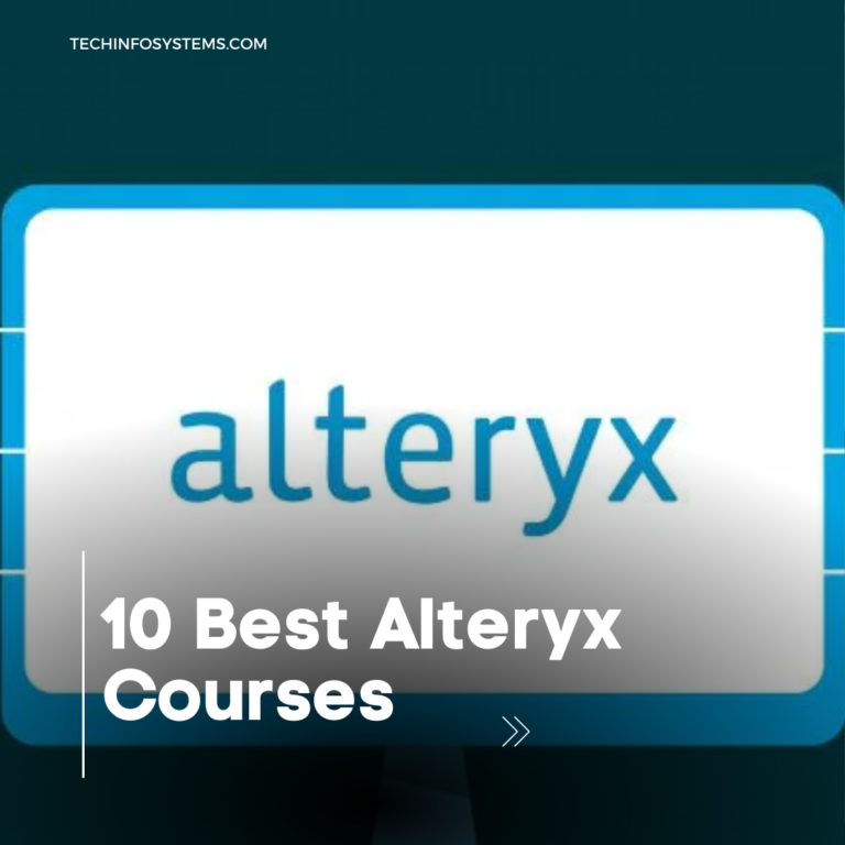 10 Best Alteryx Courses: Master Alteryx Essentials!
