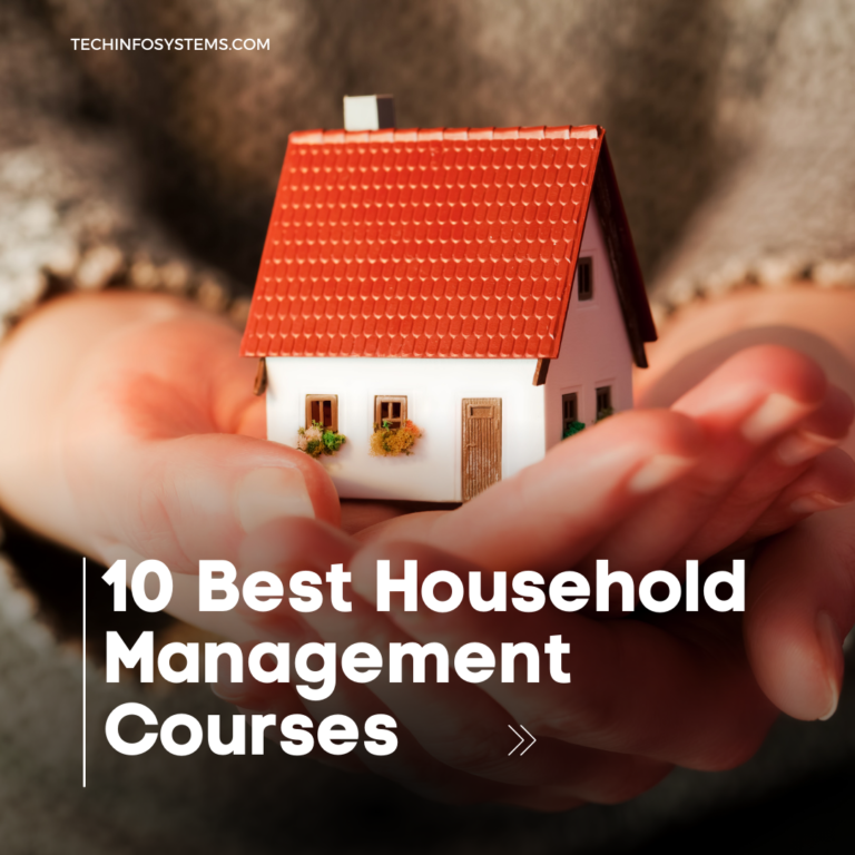 10 Best Household Management Courses: Mastering Household Harmony!
