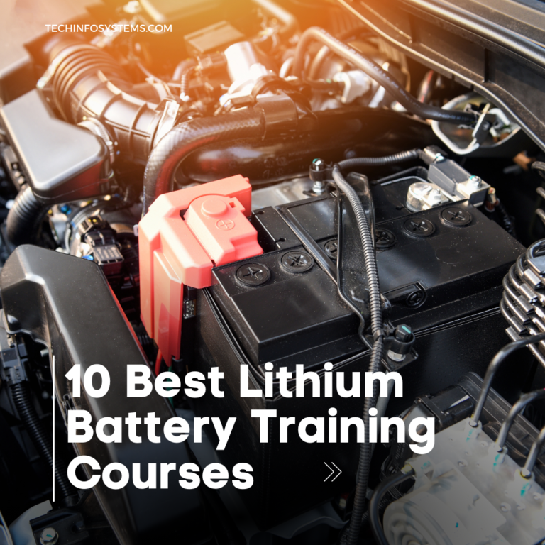 10 Best Lithium Battery Training Courses: Mastering Lithium Battery Technology!
