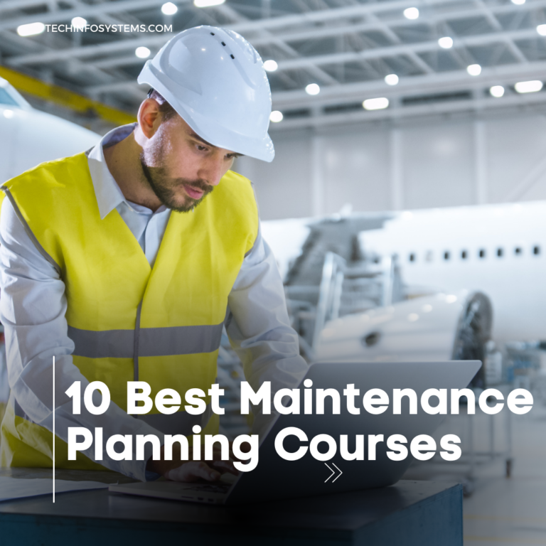 10 Best Maintenance Planning Courses: Mastering Maintenance Planning!