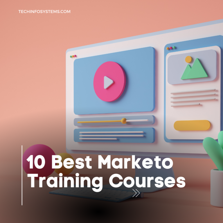 10 Best Marketo Training Courses: Mastering Marketo!