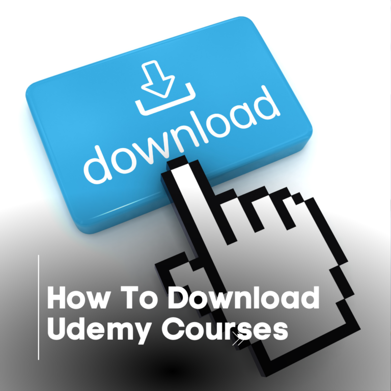 How To Download Udemy Courses