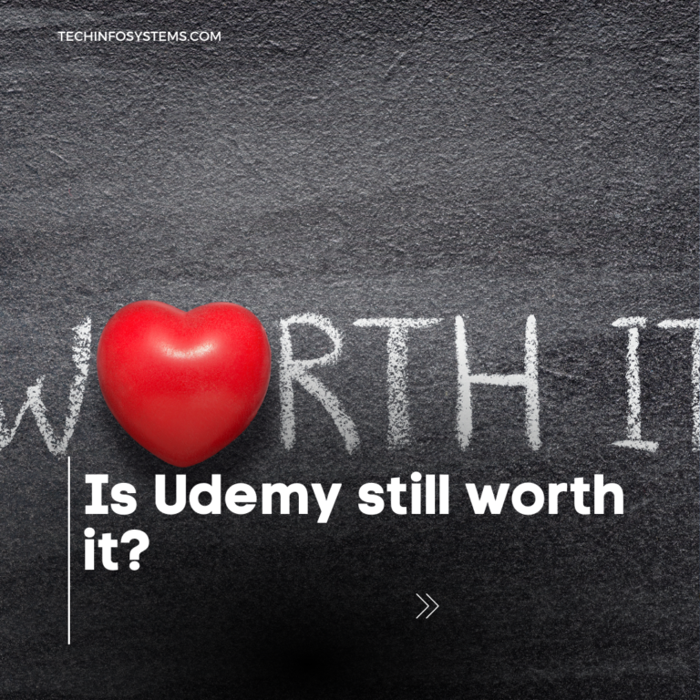 Is Udemy still worth it?