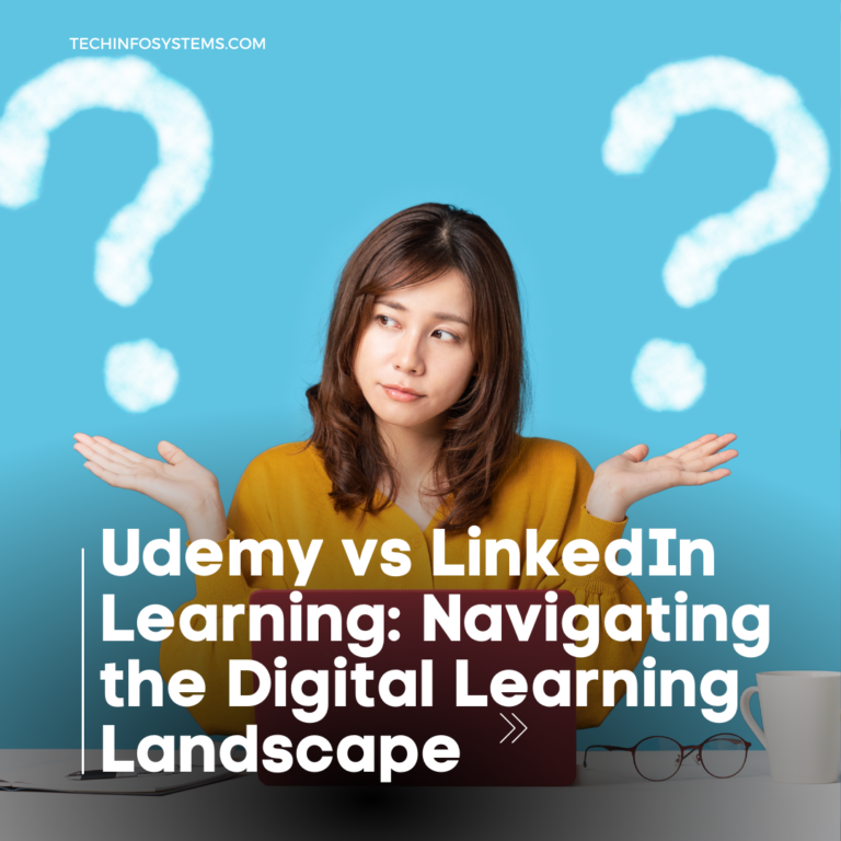 Udemy vs LinkedIn Learning: Navigating the Digital Learning Landscape