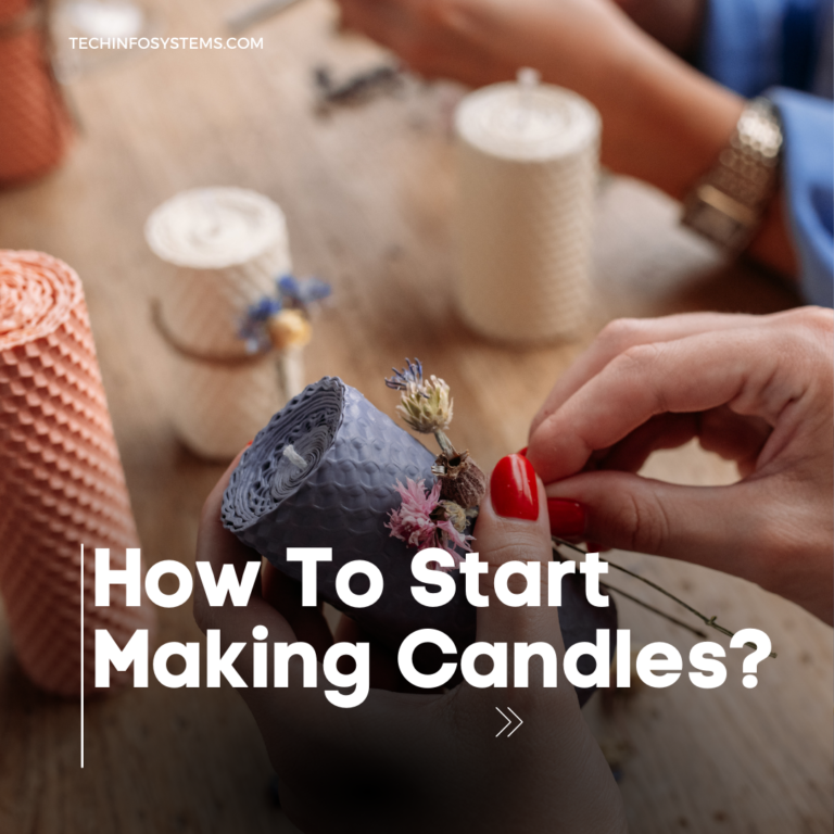 how to start making candles?