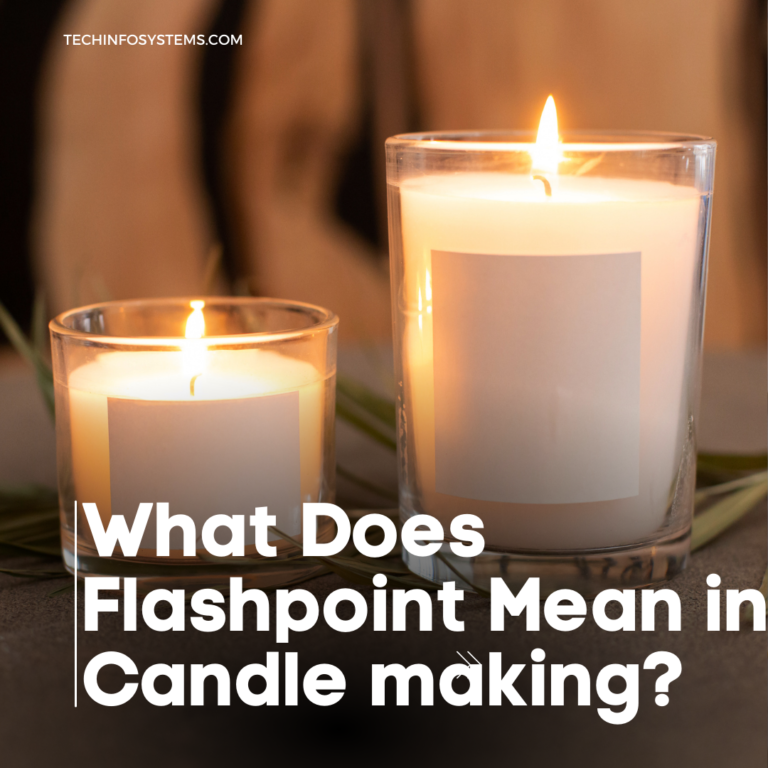 what does flashpoint mean in candle making?