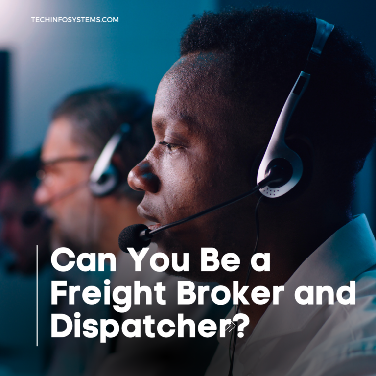 can you be a freight broker and dispatcher?